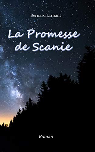 Couverture La Promesse de Scanie CreateSpace Independent Publishing Platform