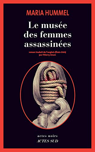 Couverture Le Muse des femmes assassines Actes Sud