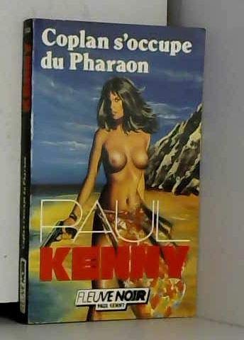 Couverture Coplan s'occupe du Pharaon Fleuve Noir