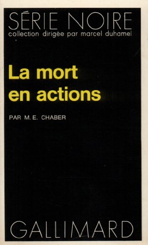 Couverture La Mort en actions Gallimard