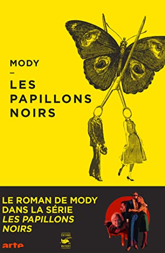 Couverture Les Papillons noirs Librairie des Champs-Elyses - Le Masque