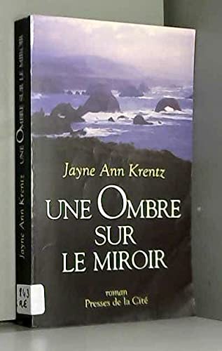 Couverture Une Ombre sur le miroir Presses de la Cit