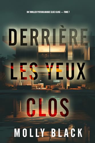 Couverture Derrire les yeux clos