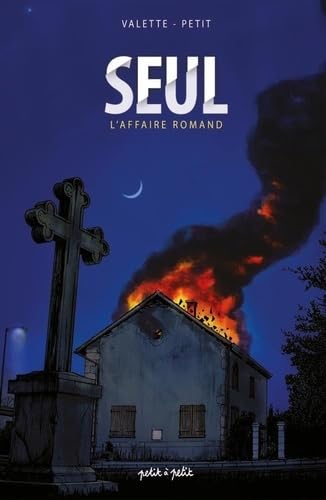 Couverture Seul, l'affaire Romand