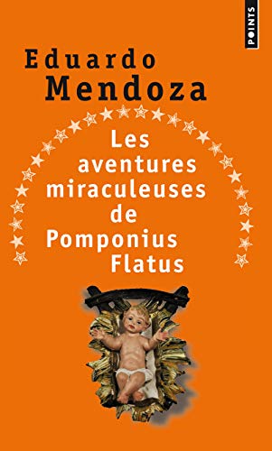Couverture Les Aventures miraculeuses de Pomponius Flatus Points
