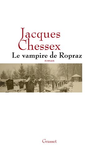 Couverture Le Vampire de Ropraz Grasset