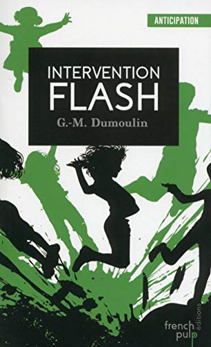 Couverture Intervention flash French Pulp ditions