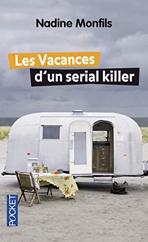 Couverture Les Vacances d'un serial killer Pocket