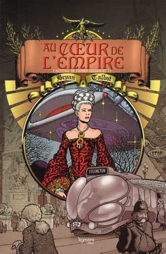 Couverture Au coeur de l'empire : L'Hritage de Luther Arkwright tome 1 Editions Kymera