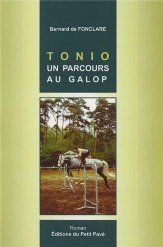Couverture Tonio : Un parcours au galop