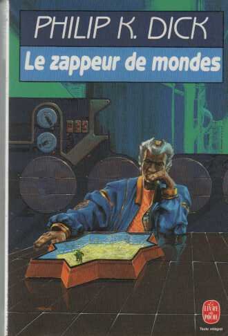 Couverture Dick, le zappeur de mondes Livre de Poche