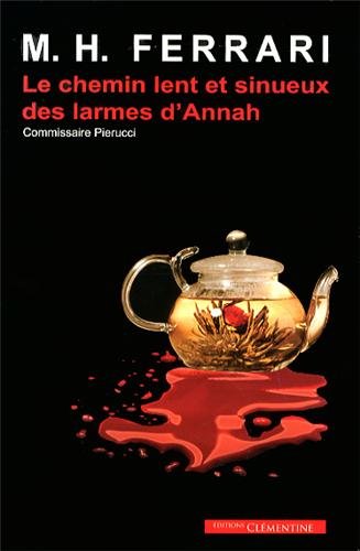 Couverture Le Chemin lent et sinueux des larmes d'Annah Editions Clmentine