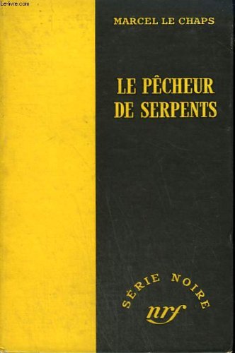 Couverture Le Pcheur de serpents Gallimard