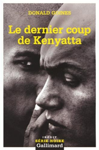Couverture Le Dernier coup de Kenyatta Gallimard