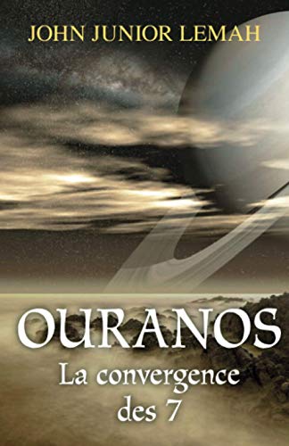 Couverture Ouranos : La convergence des 7