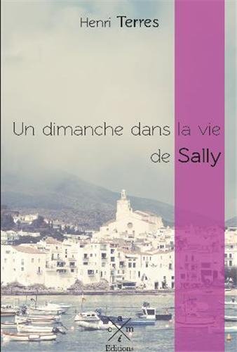 Couverture Un Dimanche dans la vie de Sally Acm Editions