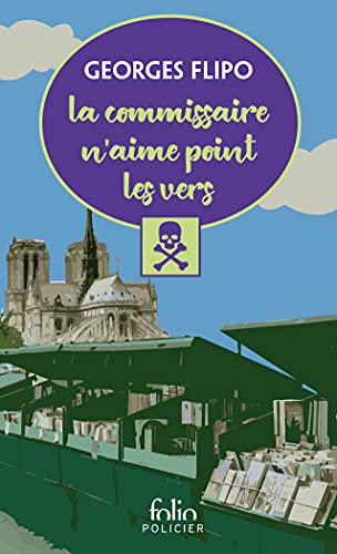 Couverture La commissaire n'aime point les vers Folio