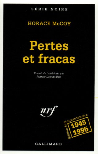 Couverture Pertes et fracas Gallimard