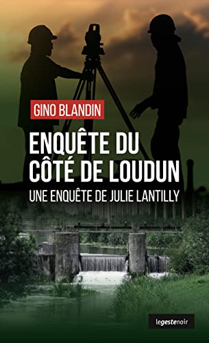 Couverture Enqute du ct de Loudun La Geste