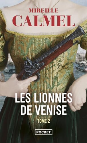 Couverture Les Lionnes de Venise, tome 2