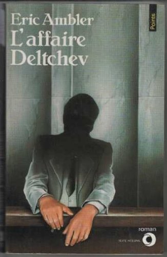 Couverture L'Affaire Deltchev