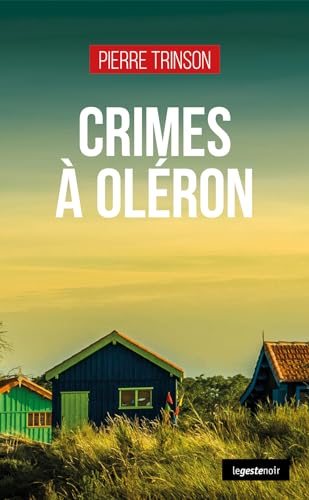 Couverture Crimes  Olron La Geste