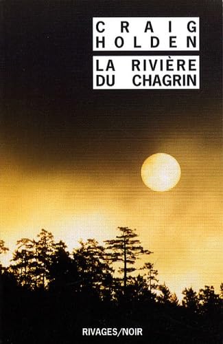 Couverture La rivi�re du chagrin