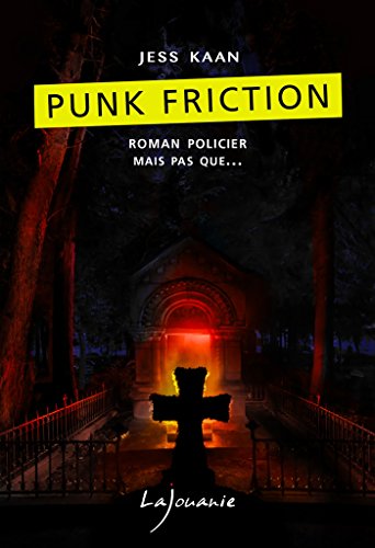 Couverture Punk friction Editions Lajouanie
