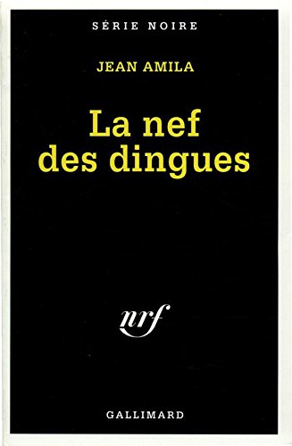 Couverture La nef des dingues Gallimard