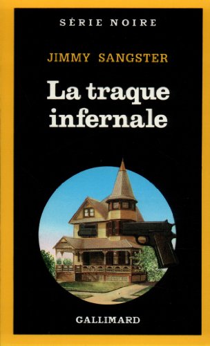 Couverture La Traque infernale Gallimard