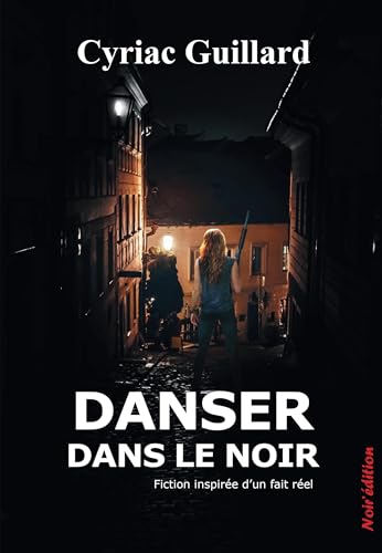 Couverture Danser dans le noir