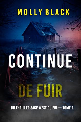Couverture Continue de fuir
