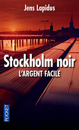 Couverture Stockholm Noir : L'argent facile Pocket
