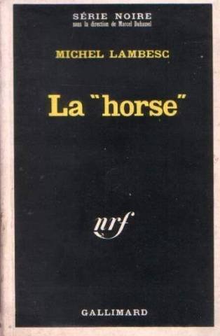 Couverture La Horse Gallimard