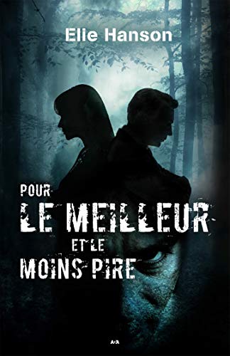 Couverture Pour le meilleur et le moins pire  ditions AdA