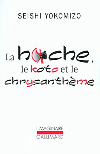 Couverture La Hache, le koto et le chrysanthme