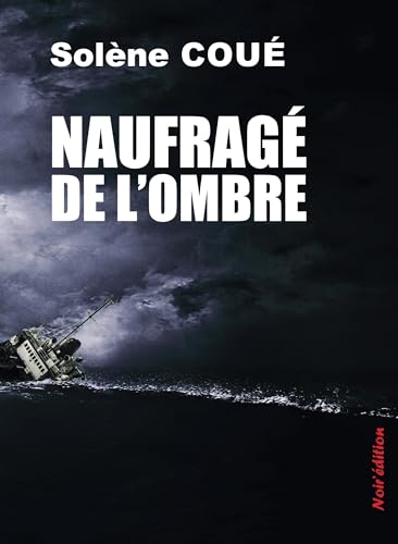 Couverture Naufrag de l'ombre