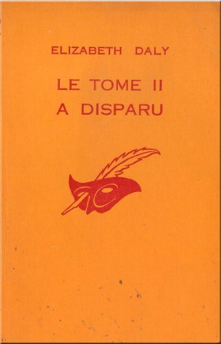 Couverture Le tome II a disparu Librairie des Champs-Elyses - Le Masque