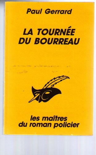 Couverture La Tourne du bourreau Librairie des Champs-Elyses - Le Masque