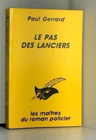 Couverture Le Pas des lanciers Librairie des Champs-Elyses - Le Masque