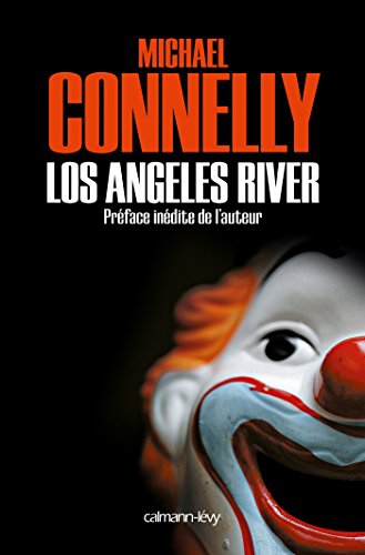 Couverture Los Angeles River Calmann-Lévy