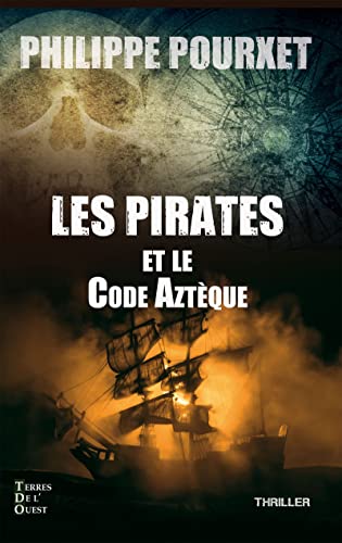 Couverture Les Pirates et le code aztque