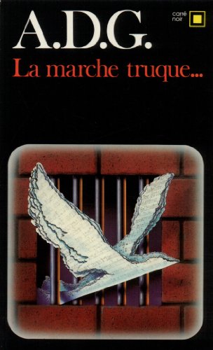 Couverture La Marche truque... Gallimard