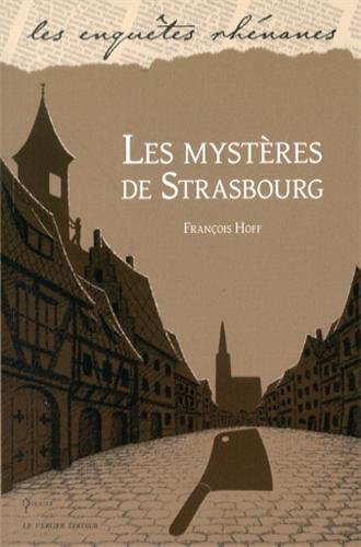 Couverture Les Mystres de Strasbourg