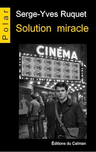 Couverture Solution miracle