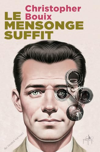 Couverture Le mensonge suffit
