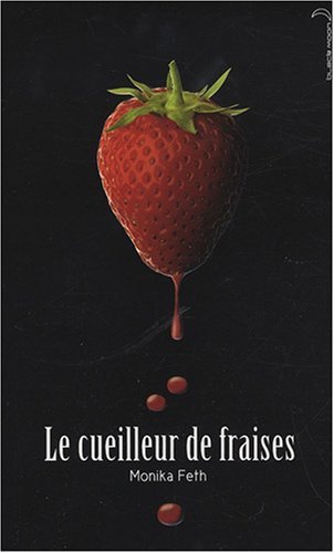 Couverture Le cueilleur de fraises Hachette