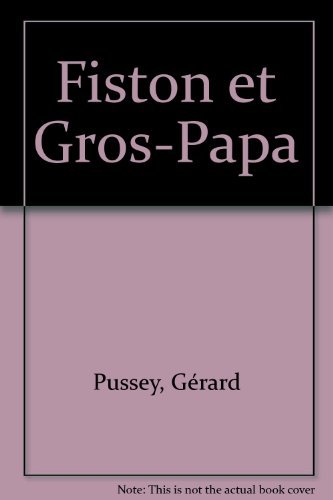 Couverture Fiston et Gros-Papa