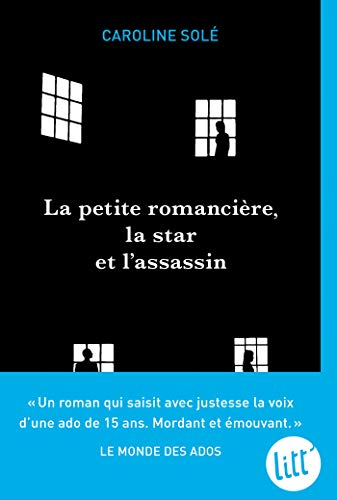 Couverture La Petite Romancire, la Star et l'Assassin Albin Michel