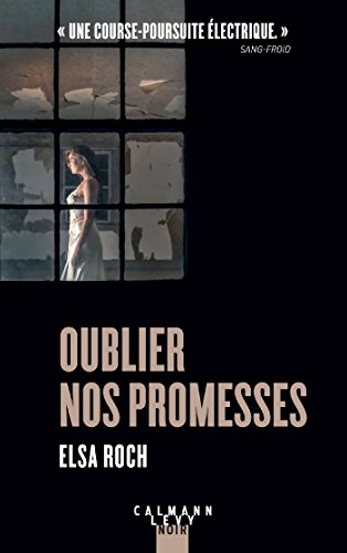 Couverture Oublier nos promesses Calmann-Lvy